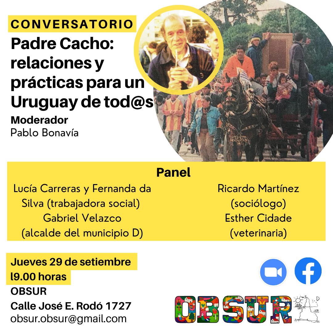 Padre Cacho: ‘Relaciones y prácticas para un Uruguay de todos’