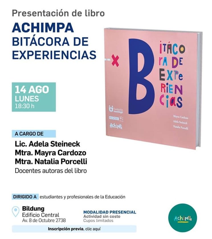 Presentación del libro: Achimpa. Bitácora de experiencias